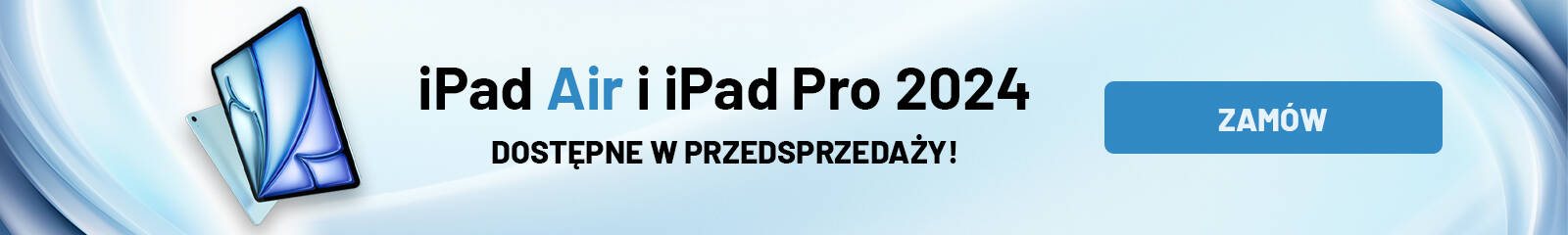 Przedsprzeda iPad Air / iPad Pro